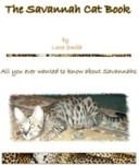 Savannah cat book by Lorre Smith